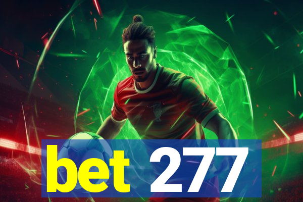 bet 277